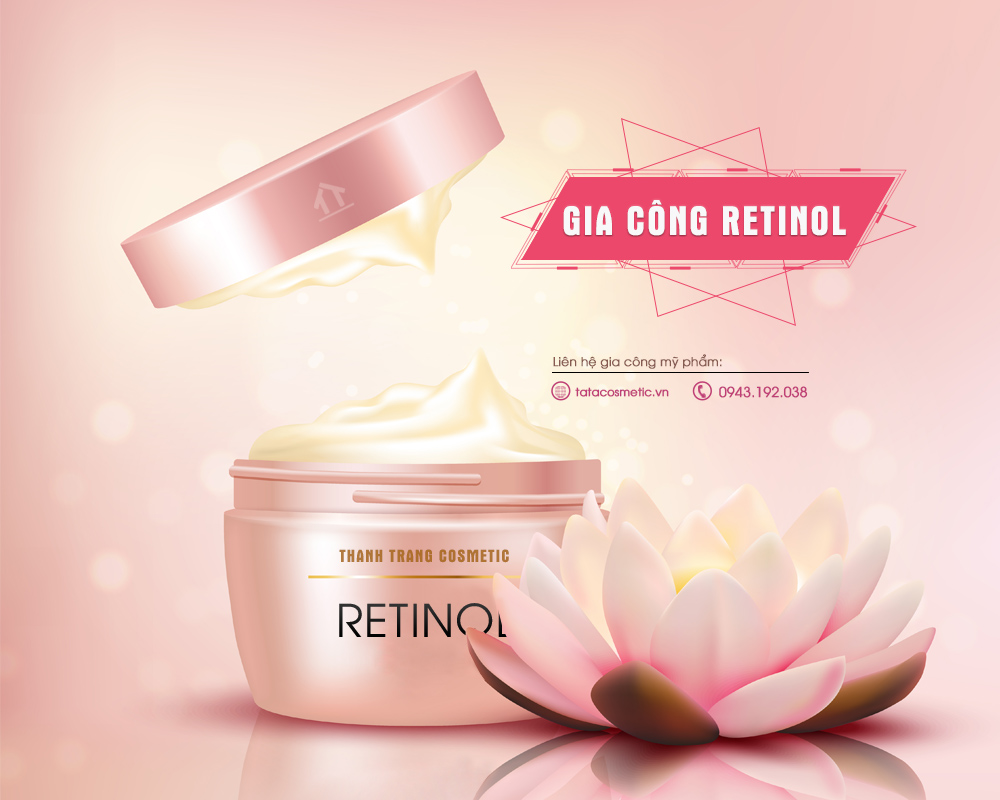 Gia công Retinol trị mụn hiệu quả