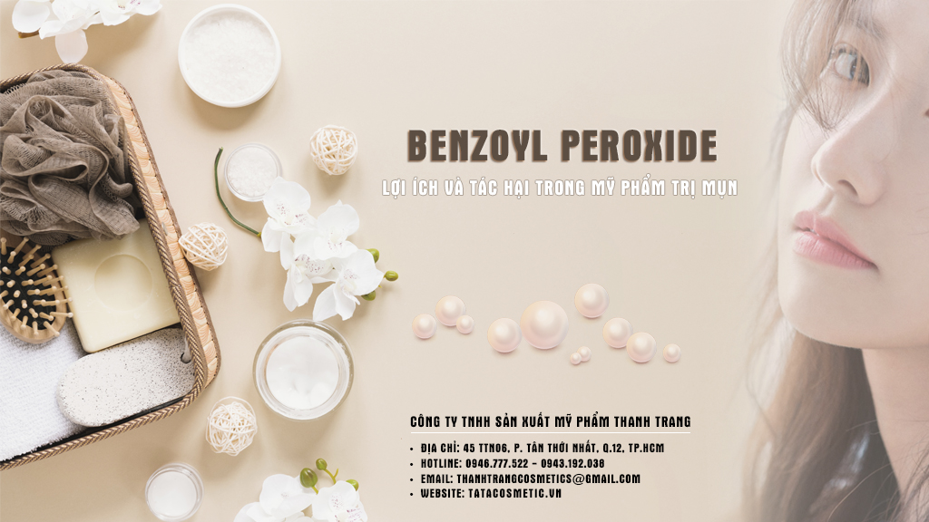 Lợi ích và tác hại khi dùng Benzoyl Peroxide trị mụn