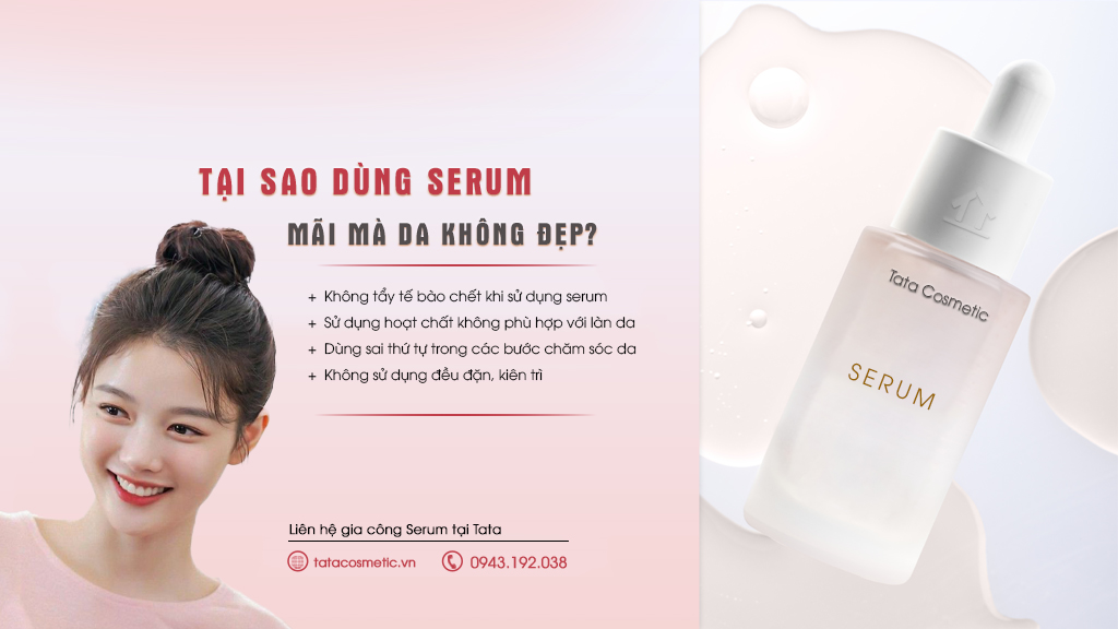 Tại sao dùng serum mà da vẫn không đẹp