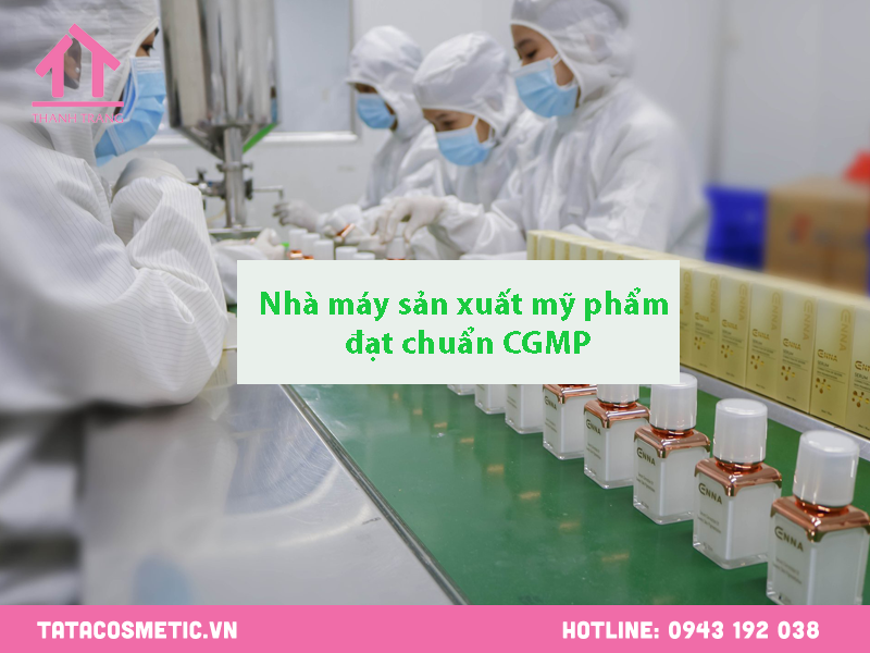 Nhà máy sản xuất mỹ phẩm đạt chuẩn CGMP